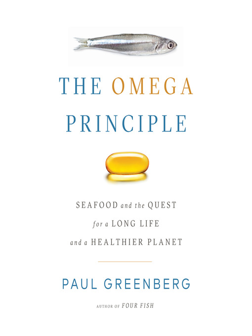 Title details for The Omega Principle by Paul Greenberg - Wait list